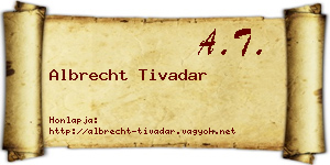 Albrecht Tivadar névjegykártya